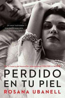 Book cover of Perdido en tu piel
