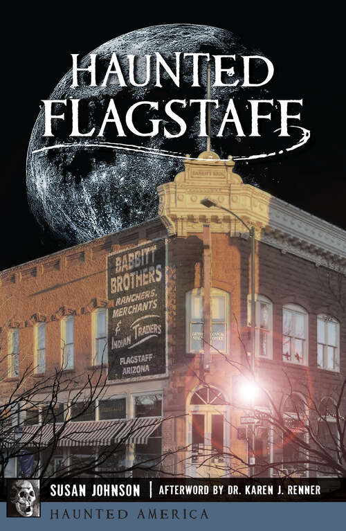 Book cover of Haunted Flagstaff (Haunted America)