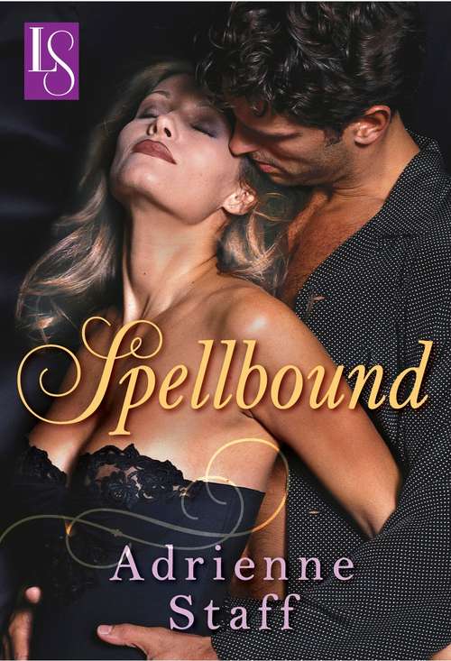 Book cover of Spellbound: A Loveswept Classic Romance