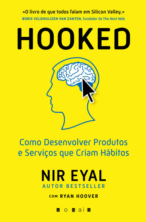 Book cover of Hooked: Produtos e Serviços que Criam Hábitos