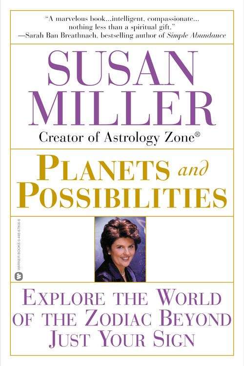 Book cover of Planets and Possibilities: Explore the Worlds Beyond Your Sun Sign