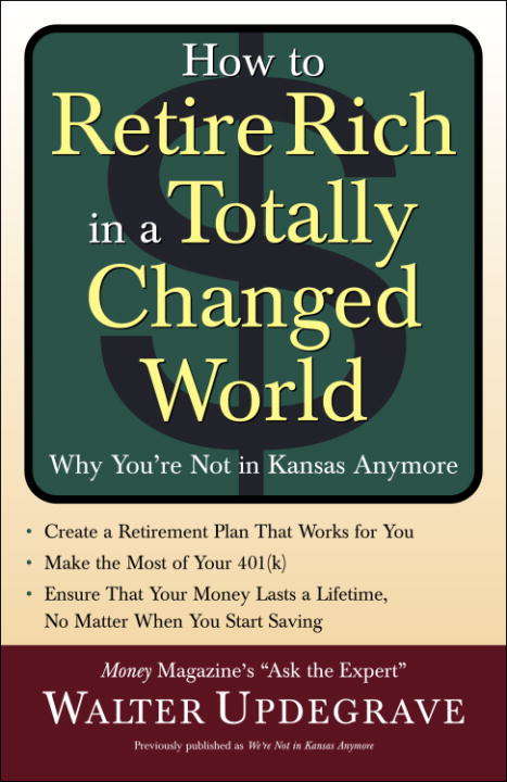 Book cover of How to Retire Rich in a Totally Changed World