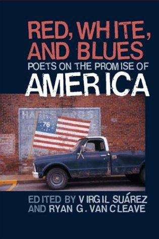 Book cover of Red, White & Blues: Poets on the Promise of America