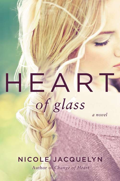 Book cover of Heart of Glass (Fostering Love #3)