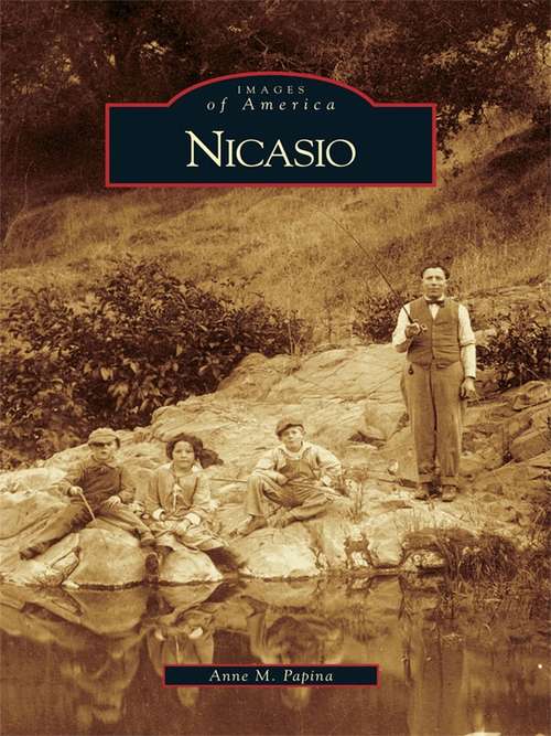 Book cover of Nicasio (Images of America)