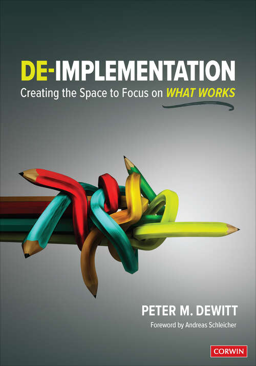 Book cover of De-implementation: Creating the Space to Focus on What Works (First Edition)