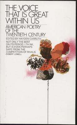 Book cover of The Voice That Is Great within Us: American Poetry of the Twentieth Century