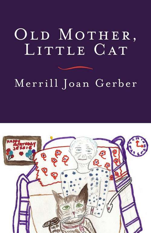 Book cover of Old Mother, Little Cat