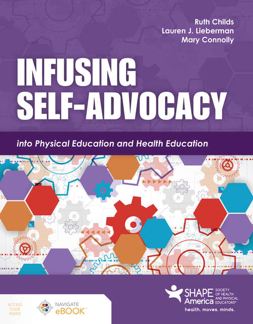 Book cover of Infusing Self-Advocacy into Physical Education and Health Education