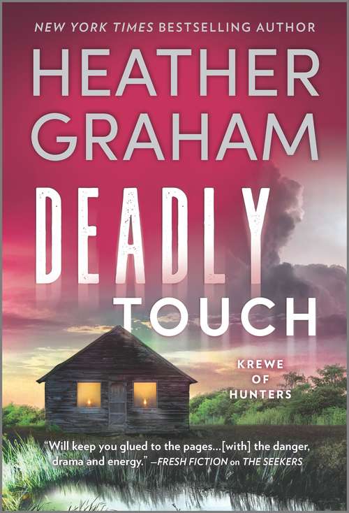 Book cover of Deadly Touch (Original) (Krewe of Hunters #31)