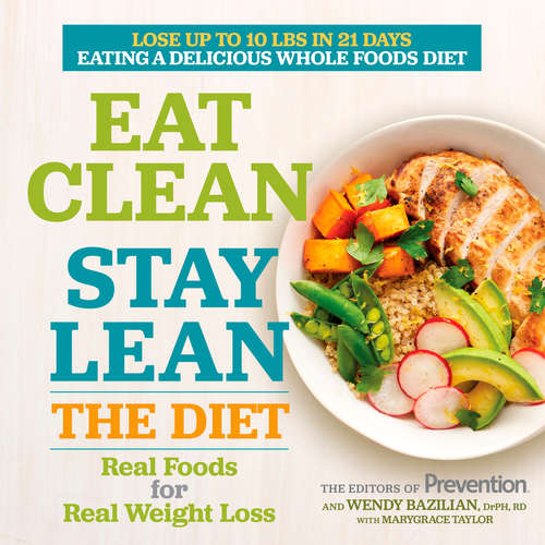 Book cover of Eat Clean, Stay Lean: Real Foods for Real Weight Loss