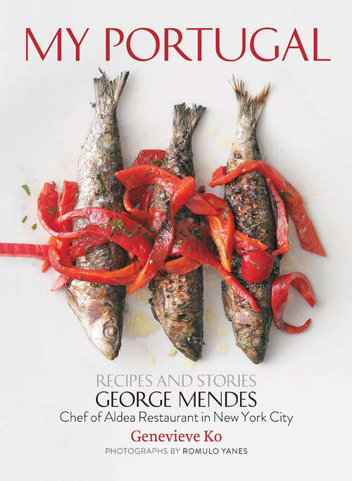 Book cover of My Portugal: Recipes and Stories