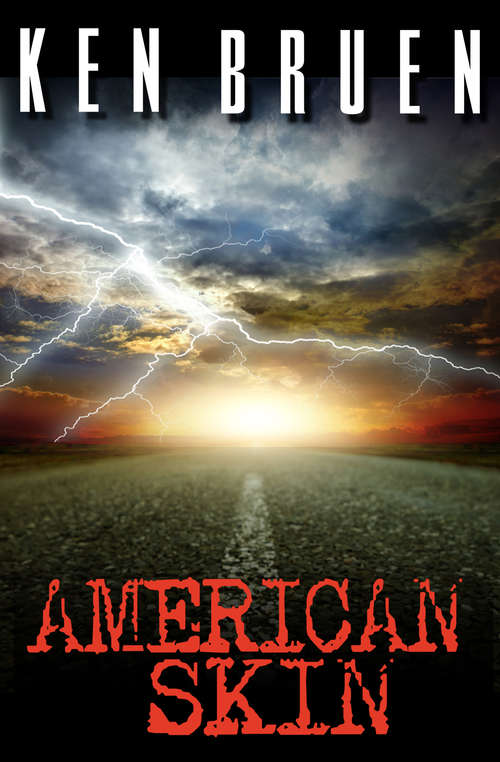 Book cover of American Skin: A Novel (Digital Original)