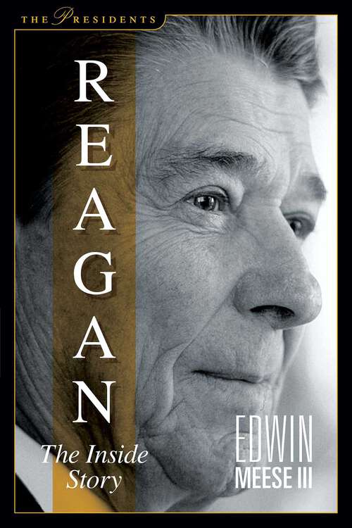 Book cover of Reagan: The Inside Story (The Presidents)