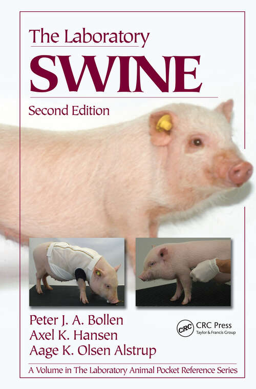 Book cover of The Laboratory Swine (Laboratory Animal Pocket Reference)