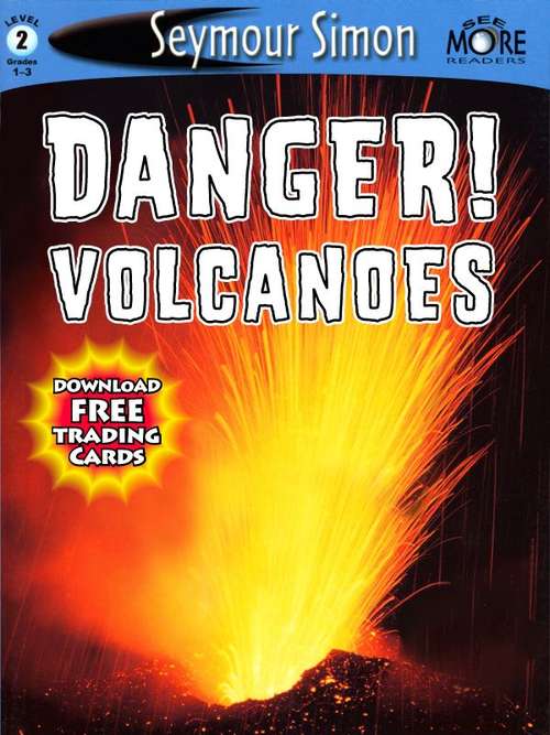 Book cover of Danger! Volcanoes