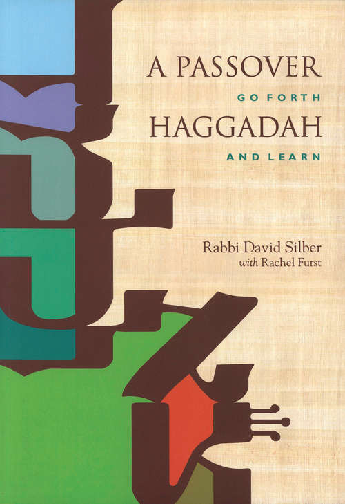 Book cover of A Passover Haggadah: Go Forth and Learn