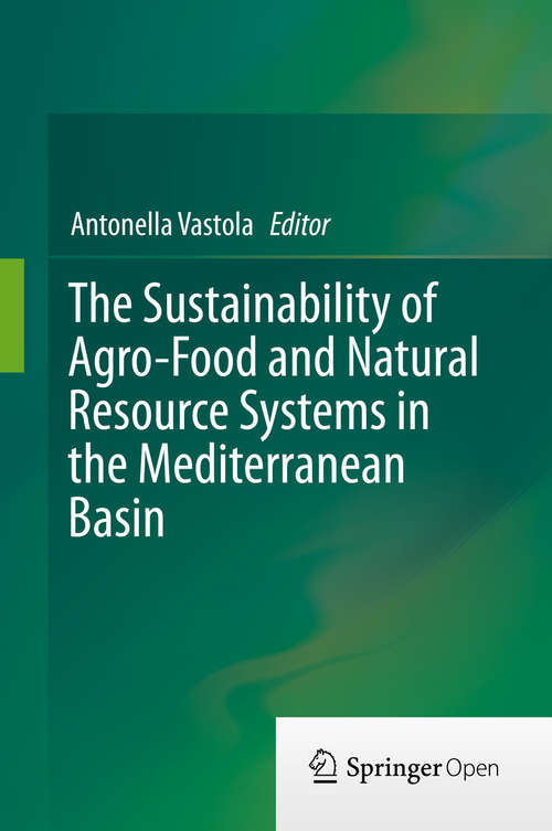 Book cover of The Sustainability of Agro-Food and Natural Resource Systems in the Mediterranean Basin