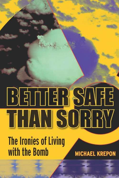 Book cover of Better Safe Than Sorry