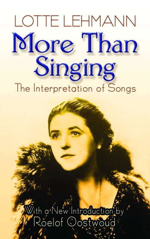 Book cover of More Than Singing: The Interpretation of Songs (Dover Books On Music: Voice)