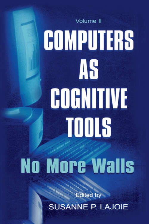 Book cover of Computers As Cognitive Tools: Volume II No More Walls (2) (Technology And Education Ser.)