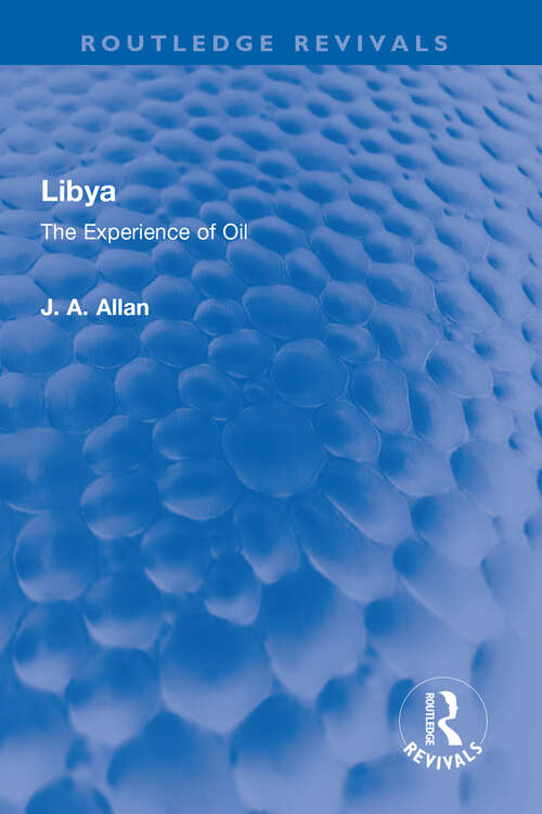 Book cover of Libya: The Experience of Oil (Routledge Revivals)