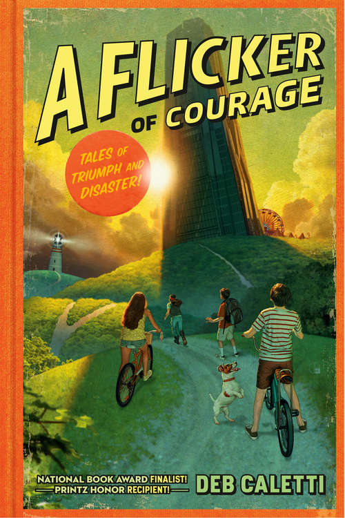 Book cover of A Flicker of Courage (Tales of Triumph and Disaster! #1)