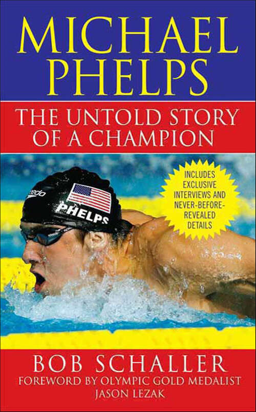 Book cover of Michael Phelps: The Untold Story of a Champion