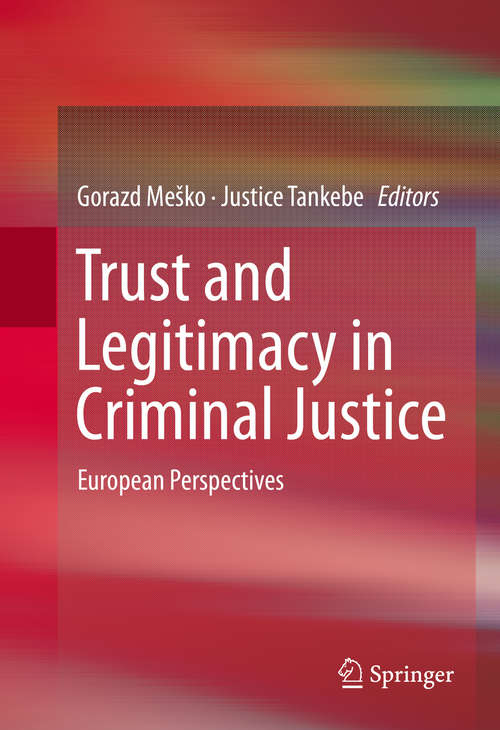 Book cover of Trust and Legitimacy in Criminal Justice