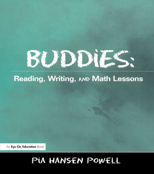 Book cover of Buddies: Reading, Writing, and Math Lessons