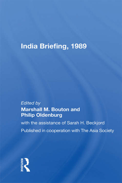 Book cover of India Briefing, 1989