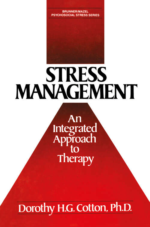 Book cover of Stress Management: An Integrated Approach to Therapy (Brunner/mazel Psychosocial Stress Ser.)