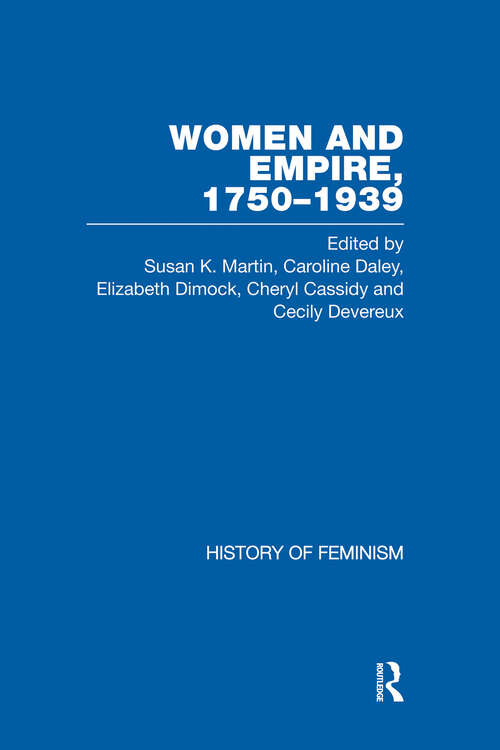 Book cover of Women and Empire, 1750-1939, Vol. V: Volume V: Canada