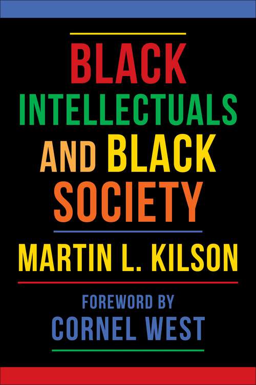 Book cover of Black Intellectuals and Black Society