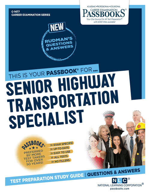 Book cover of Senior Highway Transportation Specialist: Passbooks Study Guide (Career Examination Series)