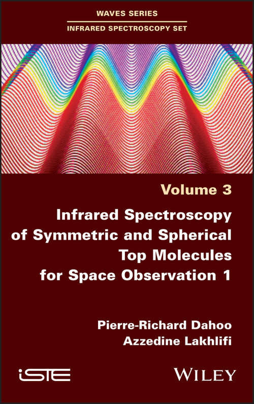 Book cover of Infrared Spectroscopy of Symmetric and Spherical Spindles for Space Observation 1