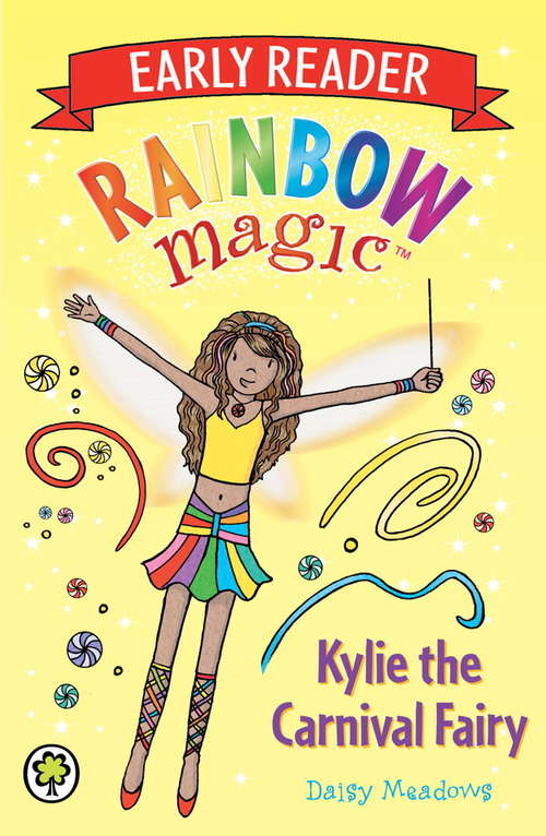 Book cover of Kylie the Carnival Fairy (Rainbow Magic Early Reader #2)