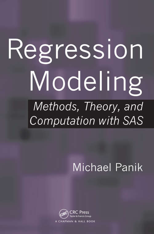 Book cover of Regression Modeling: Methods, Theory, and Computation with SAS (1)