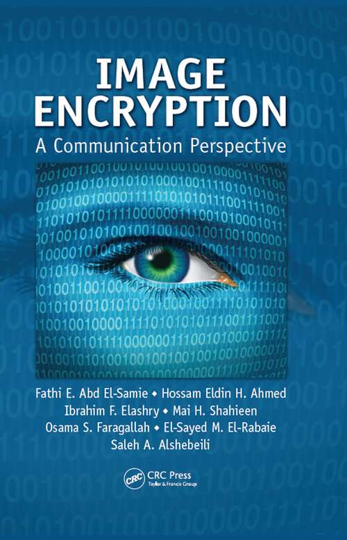 Book cover of Image Encryption: A Communication Perspective