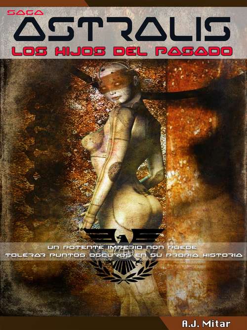 Book cover of Astralis – Los hijos del pasado