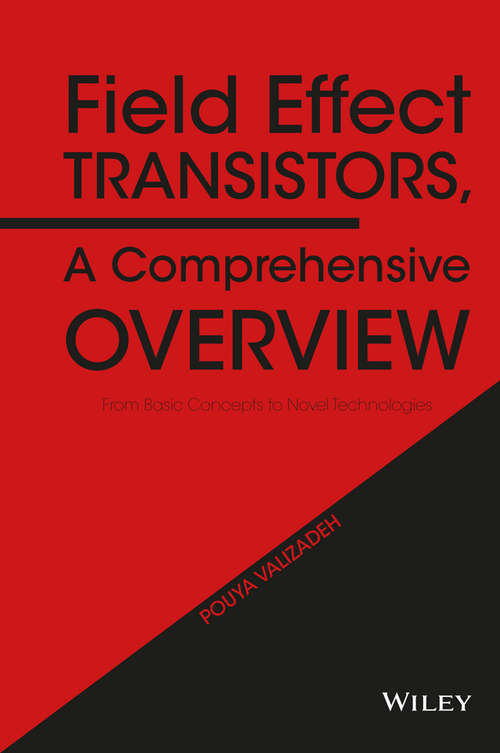 Book cover of Field Effect Transistors, A Comprehensive Overview