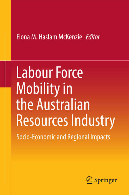 Book cover of Labour Force Mobility in the Australian Resources Industry