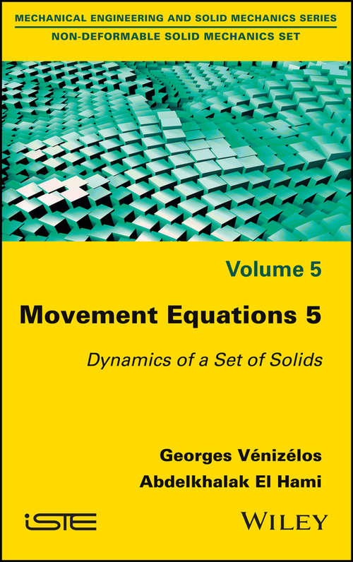 Book cover of Movement Equations 5: Dynamics of a Set of Solids