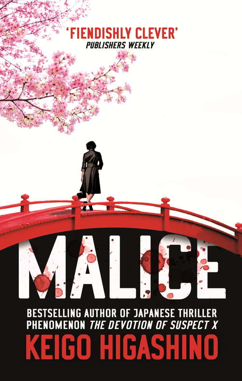 Book cover of Malice (The Kyochiro Kaga Series #1)