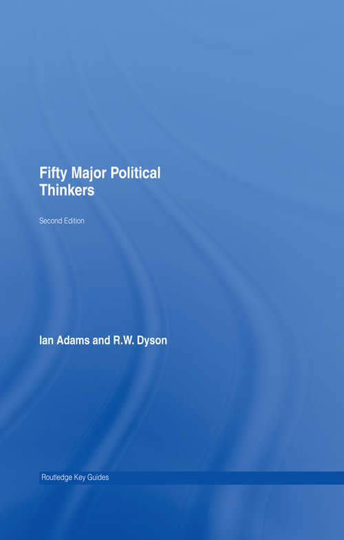 Book cover of Fifty Major Political Thinkers (2) (Routledge Key Guides)
