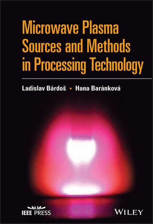 Book cover of Microwave Plasma Sources and Methods in Processing Technology