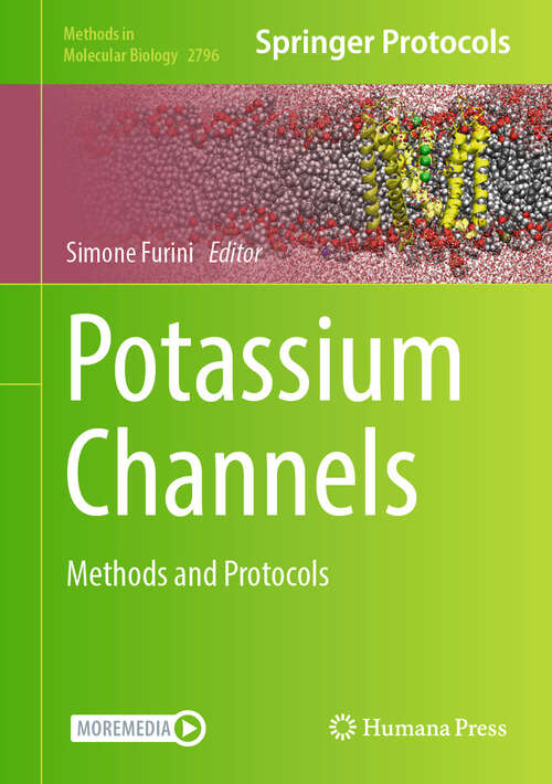 Book cover of Potassium Channels: Methods and Protocols (2024) (Methods in Molecular Biology #2796)