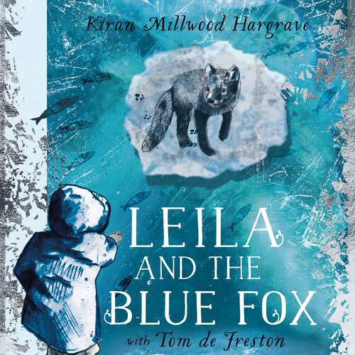 Book cover of Leila and the Blue Fox: The perfect gift for every child this Christmas! (Crookhaven #4)