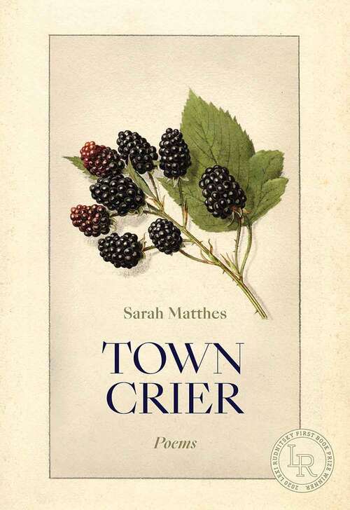 Book cover of Town Crier: Poems