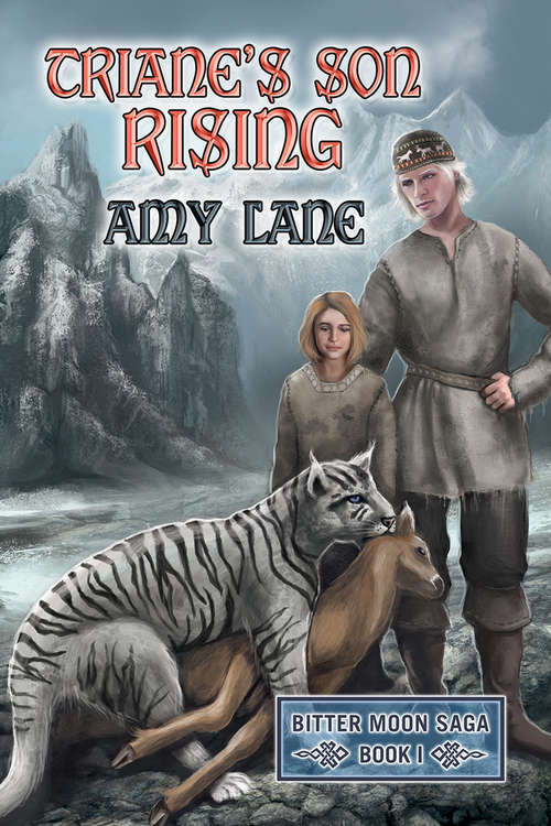 Book cover of Triane's Son Rising (2) (Bitter Moon Saga #1)
